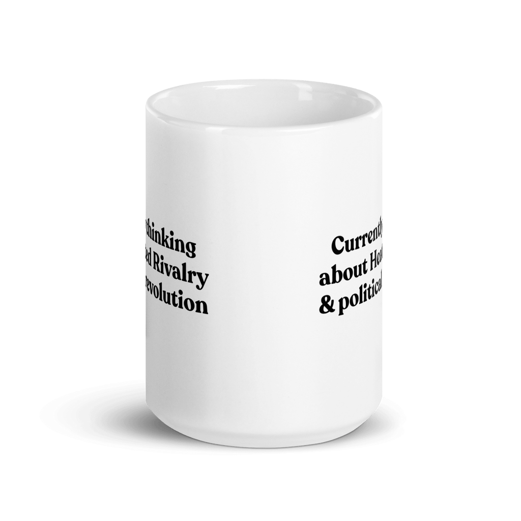 Currently thinking about Heated Rivalry or political revolution Mug - Polychrome Goods
