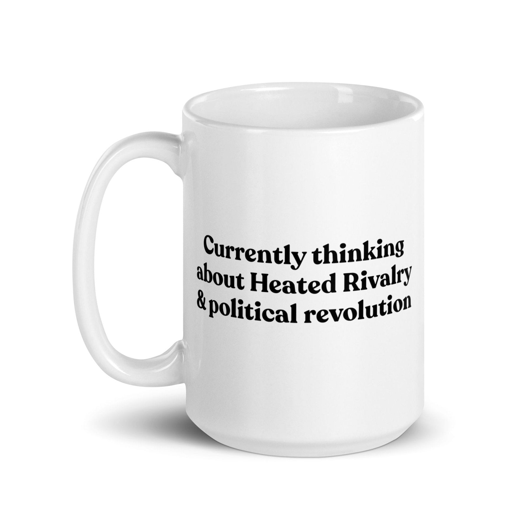 Currently thinking about Heated Rivalry or political revolution Mug - Polychrome Goods