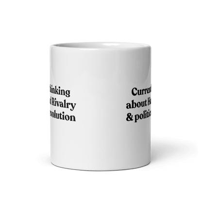 Currently thinking about Heated Rivalry or political revolution Mug - Polychrome Goods