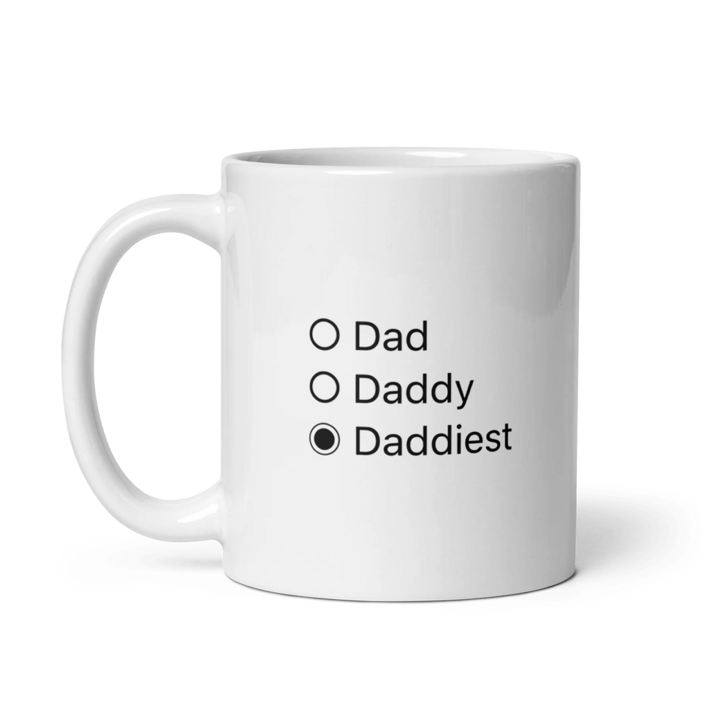 Dad, Daddy, Daddiest Mug