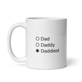 Dad, Daddy, Daddiest Mug