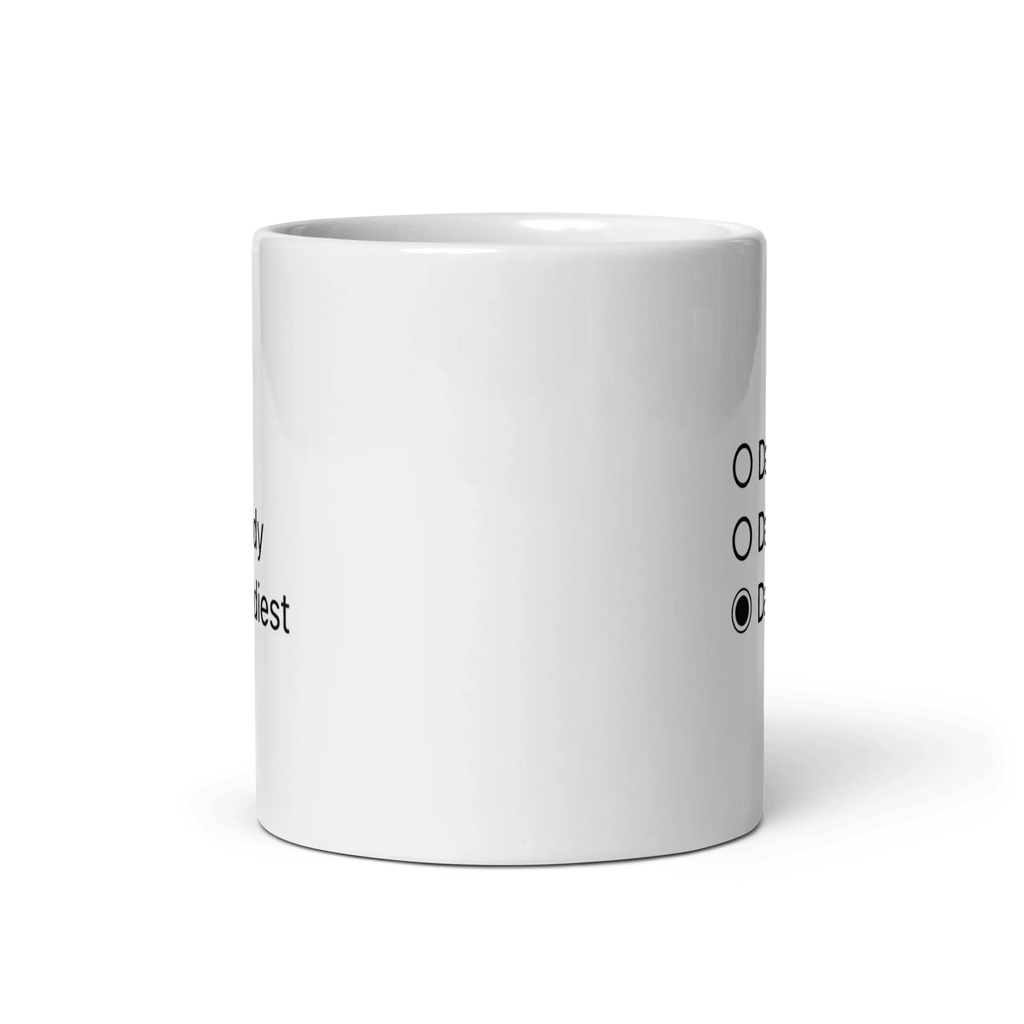 Dad, Daddy, Daddiest Mug