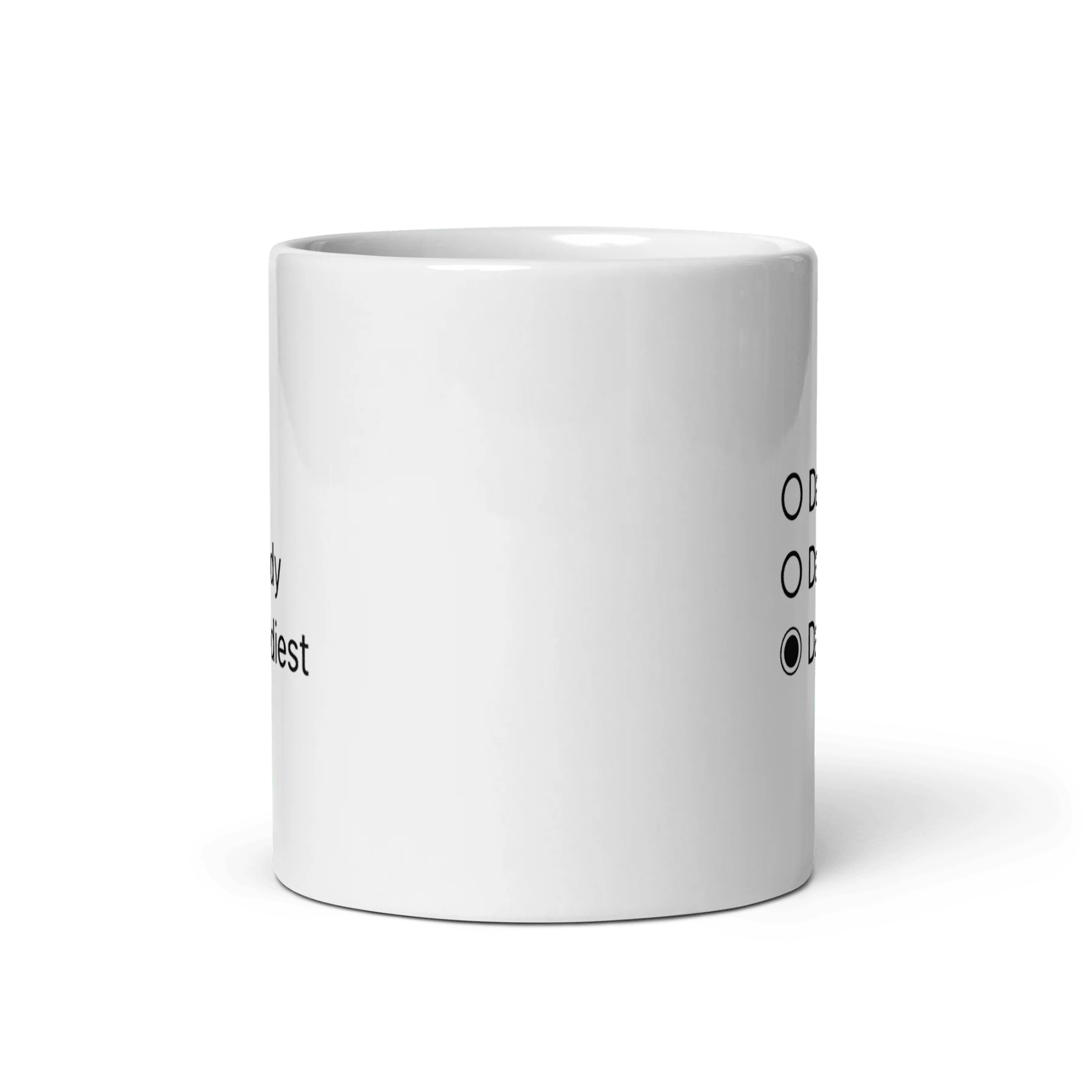 Dad, Daddy, Daddiest Mug