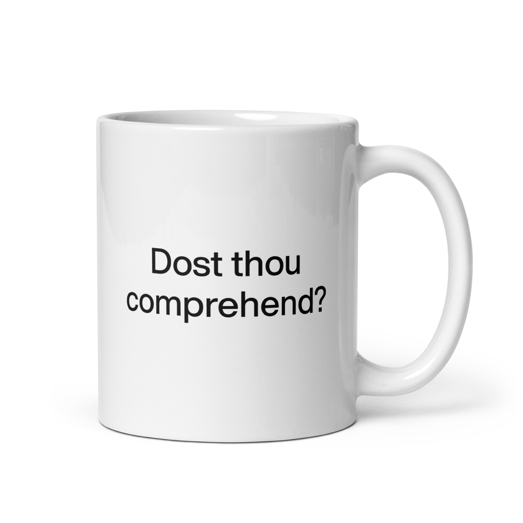 Dost Thou Comprehend Mug - Polychrome Goods