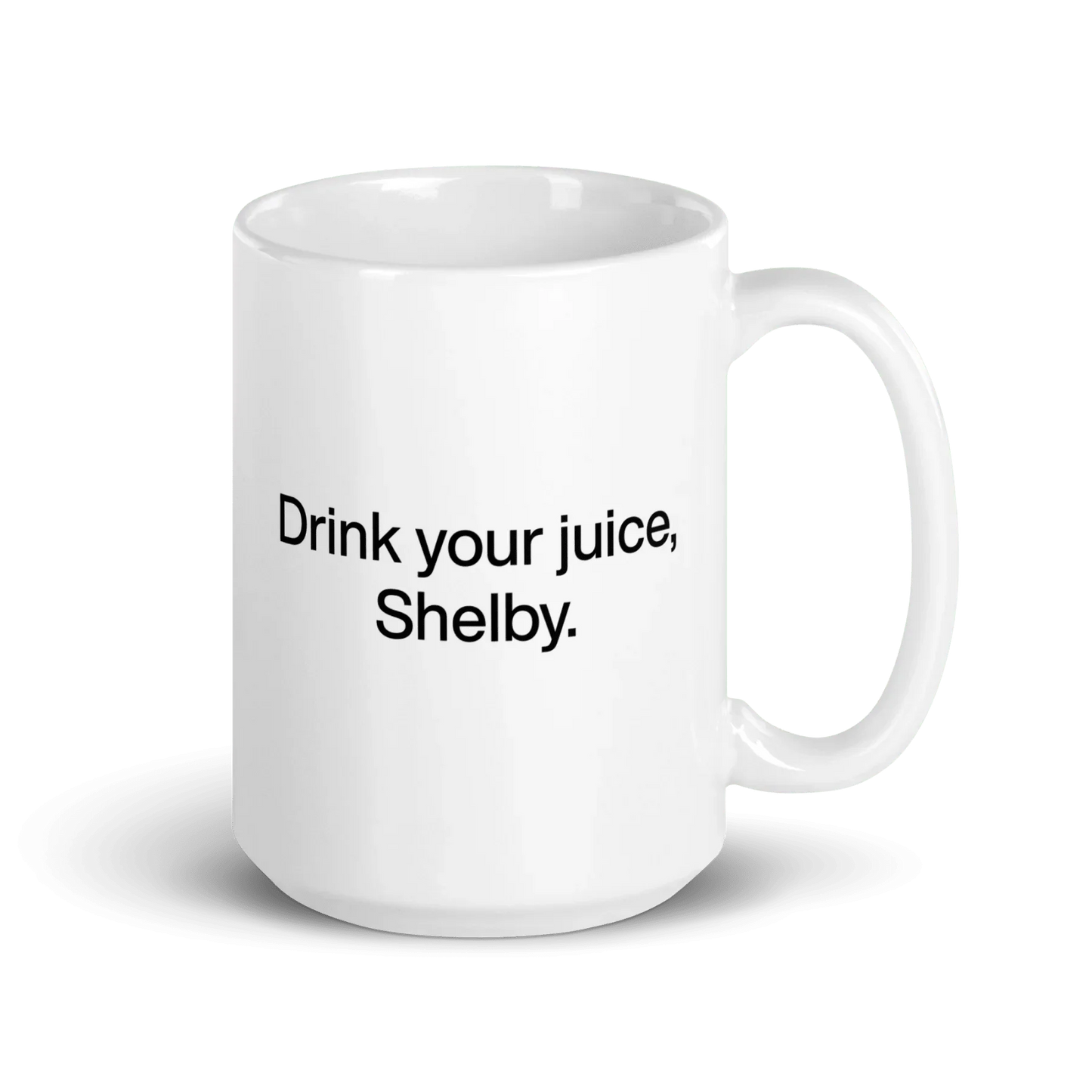 Drink Your Juice, Shelby Mug
