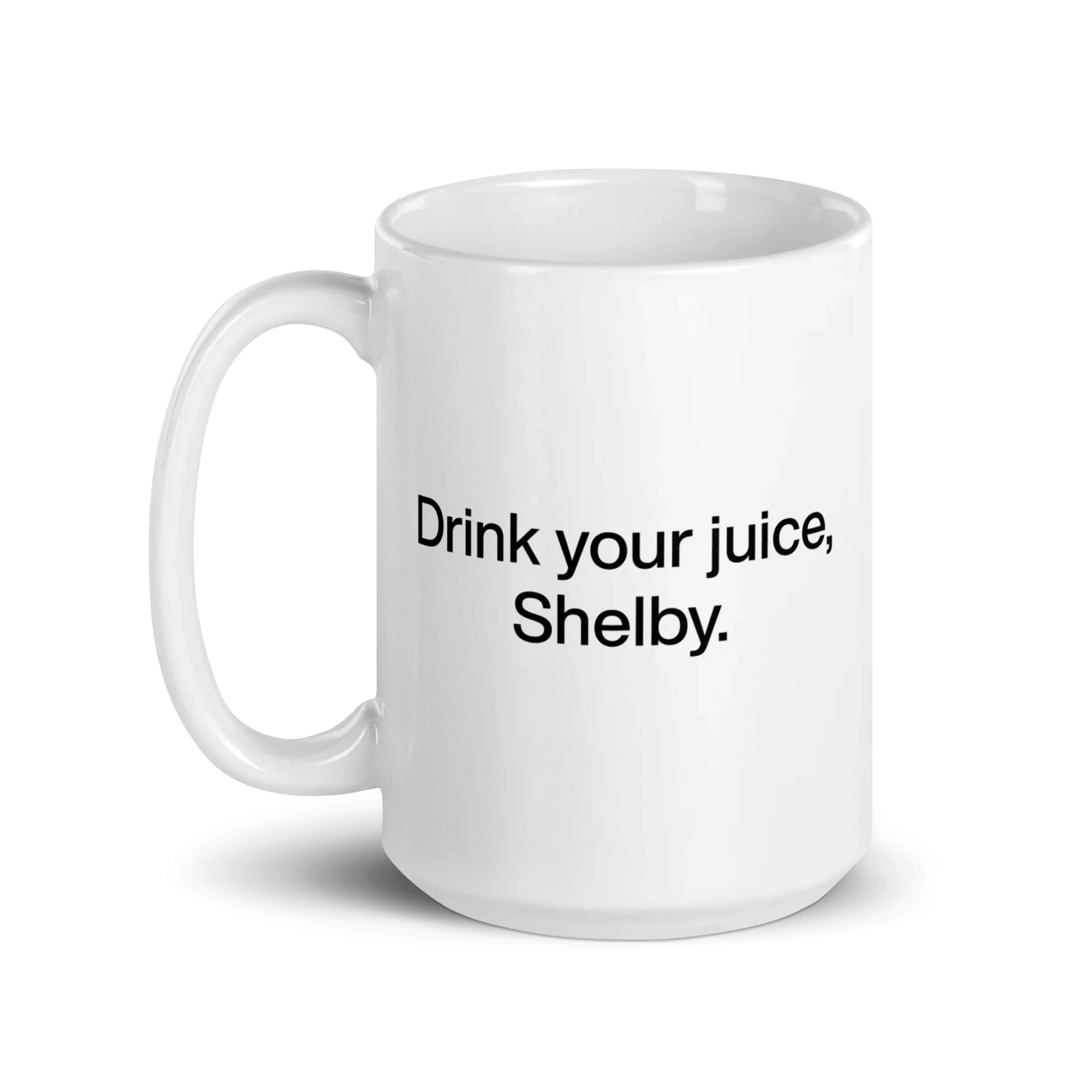 Drink Your Juice, Shelby Mug