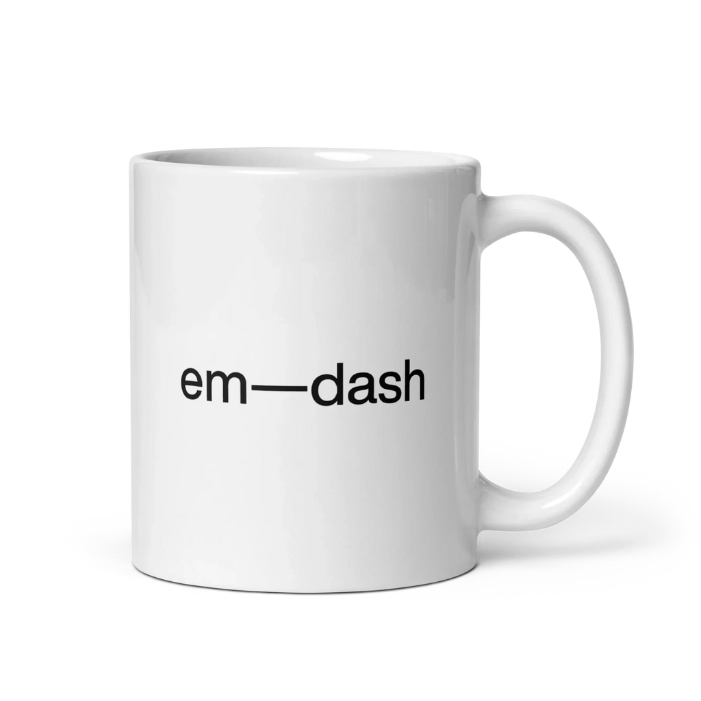 em—dash Mug