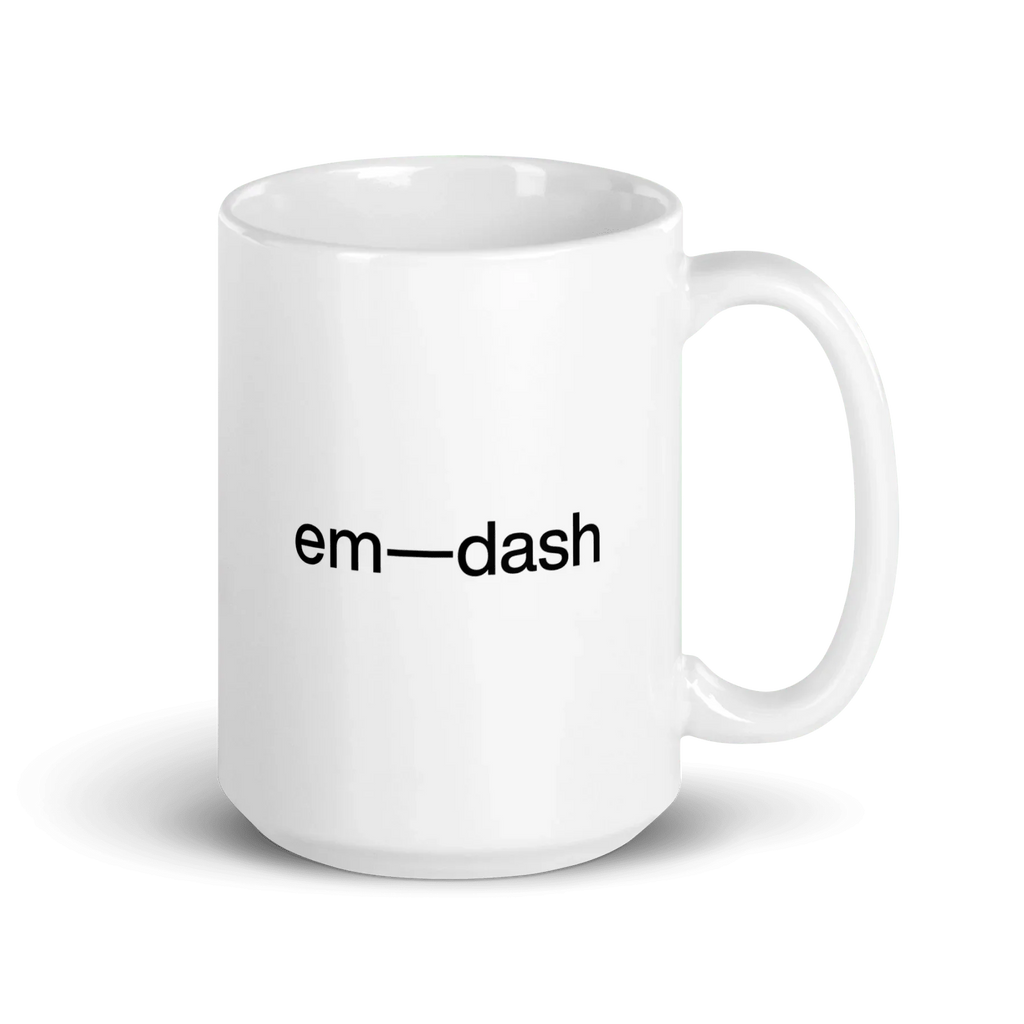 em—dash Mug
