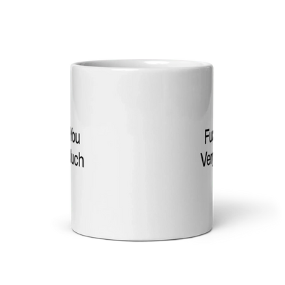 Fuck You Very Much Mug