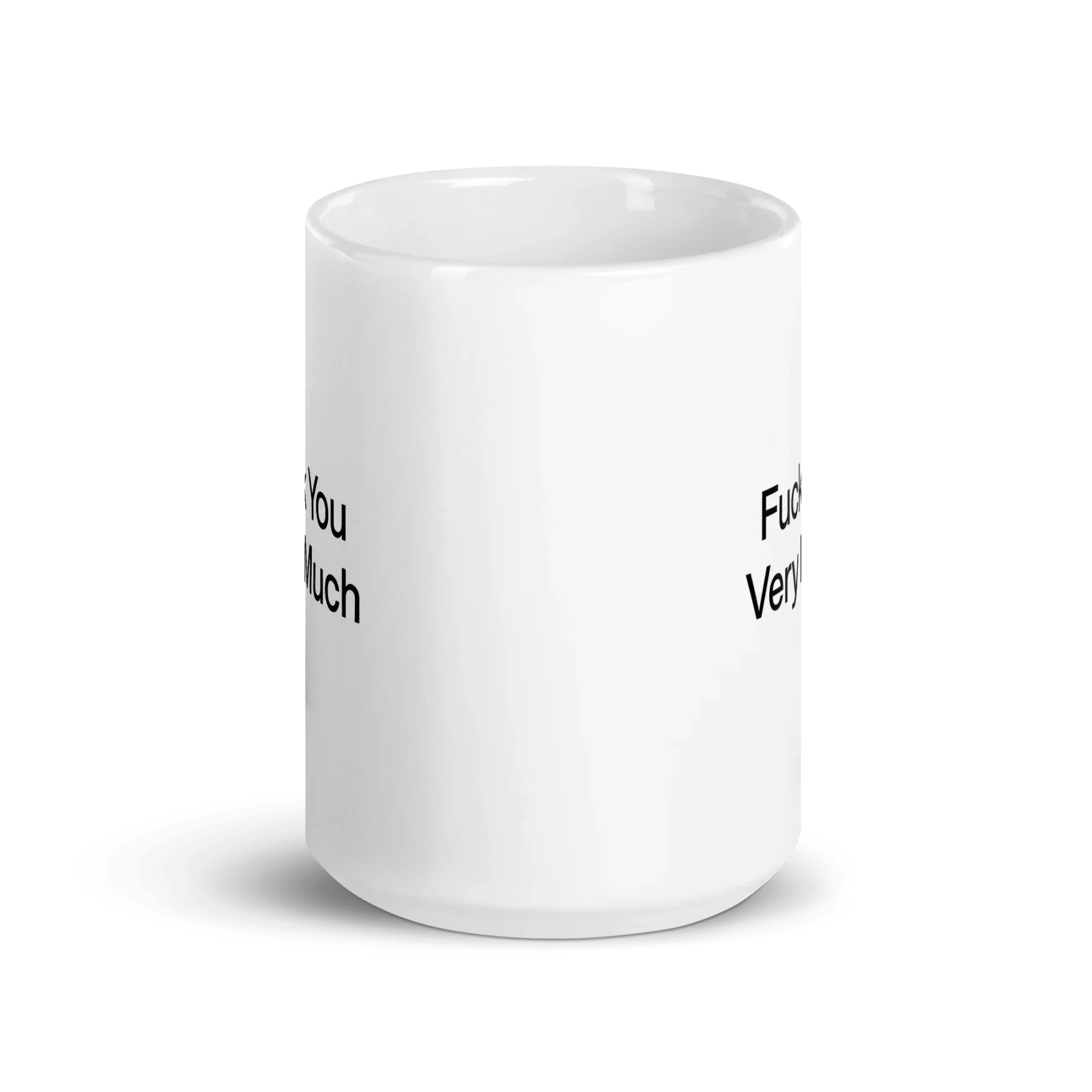 Fuck You Very Much Mug