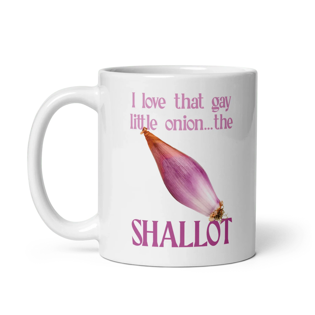 I love that gay little onion...the shallot Mug