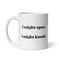 I Might Open - I Might Knock