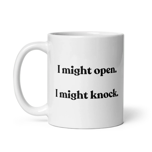 I Might Open - I Might Knock