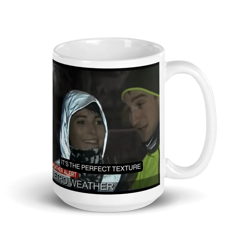 It's The Perfect Texture Mug
