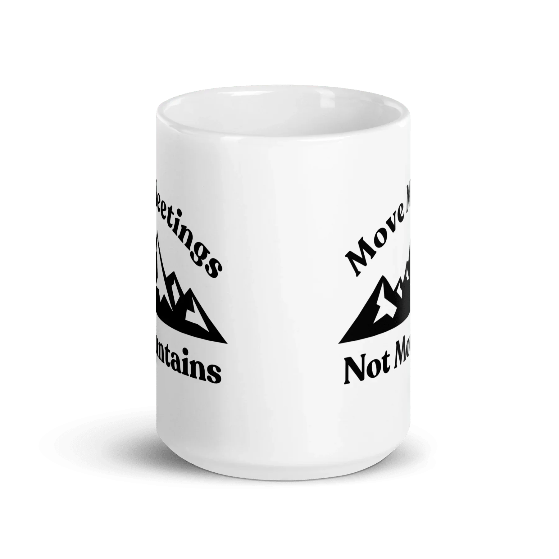 Move Meetings, Not Mountains Mug