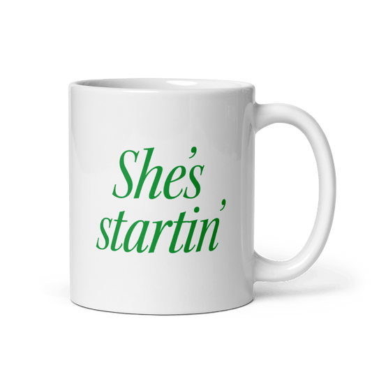 She's Startin' Mug - Polychrome Goods 🍊