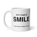 SMILE Mug (Scheme, Menace, Instigate, Lie, Evade)