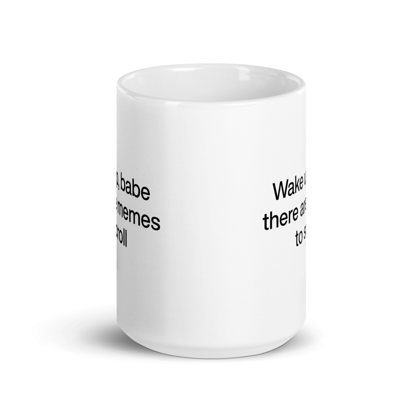 Wake Up, Babe, There Are Memes To Scroll Mug - Polychrome Goods